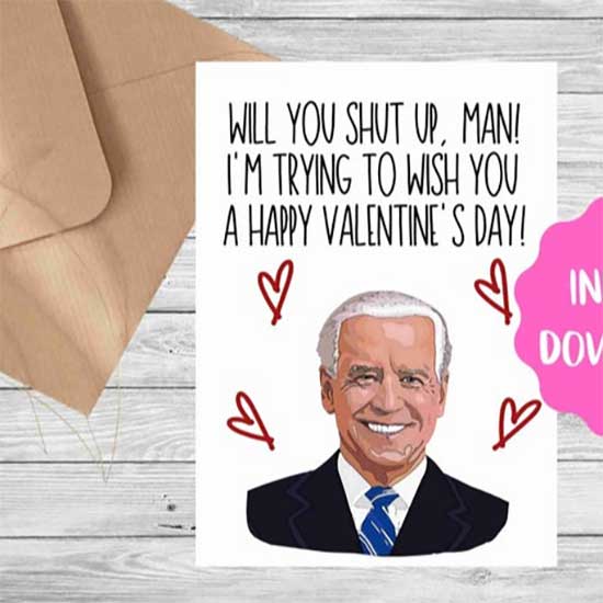 Joe Biden Valentines Day Card