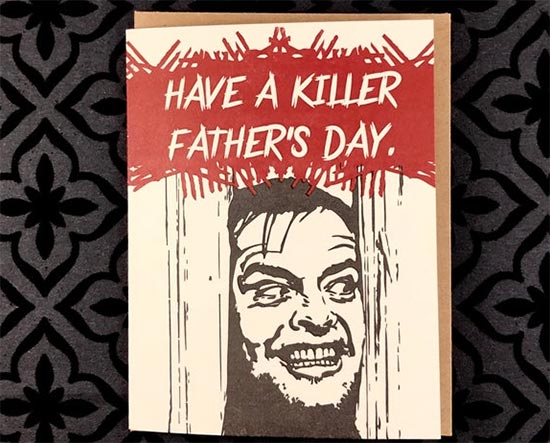 Fathers Day card featuring fictional killer Jack Torrance. 