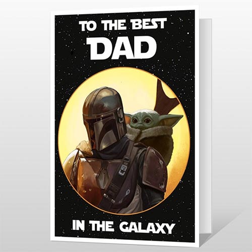 Mandalorian Fathers Day card that reads "to the best dad in the galaxy"